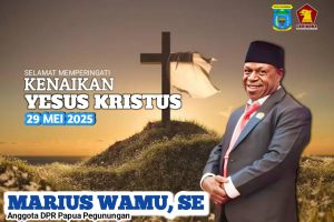 Marius Wamu, SE Ajak Umat Kristen di Papua Pegunungan Menyambut Hari Kenaikan Yesus Kristus dengan Iman dan Sukacita